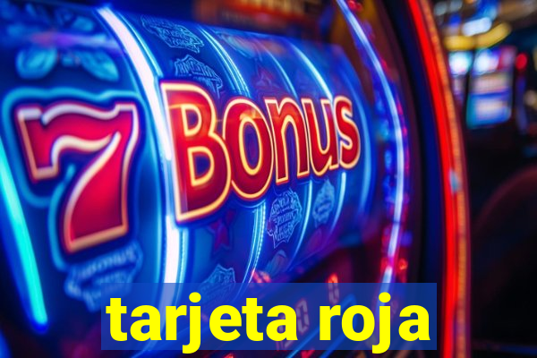 tarjeta roja